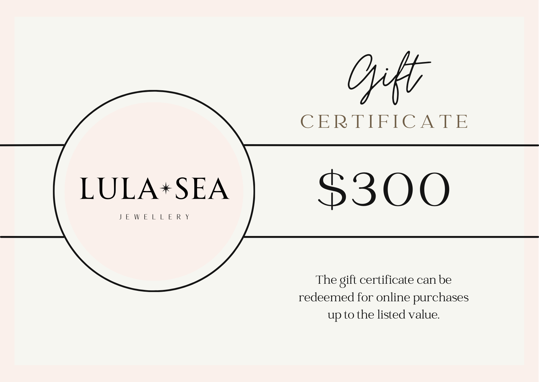 Lula Sea jewellery New Zealand, gift Card image denomination of three hundred dollars 